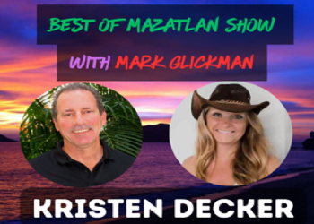 Interview with Kristen Decker, Mazatlan4Sale